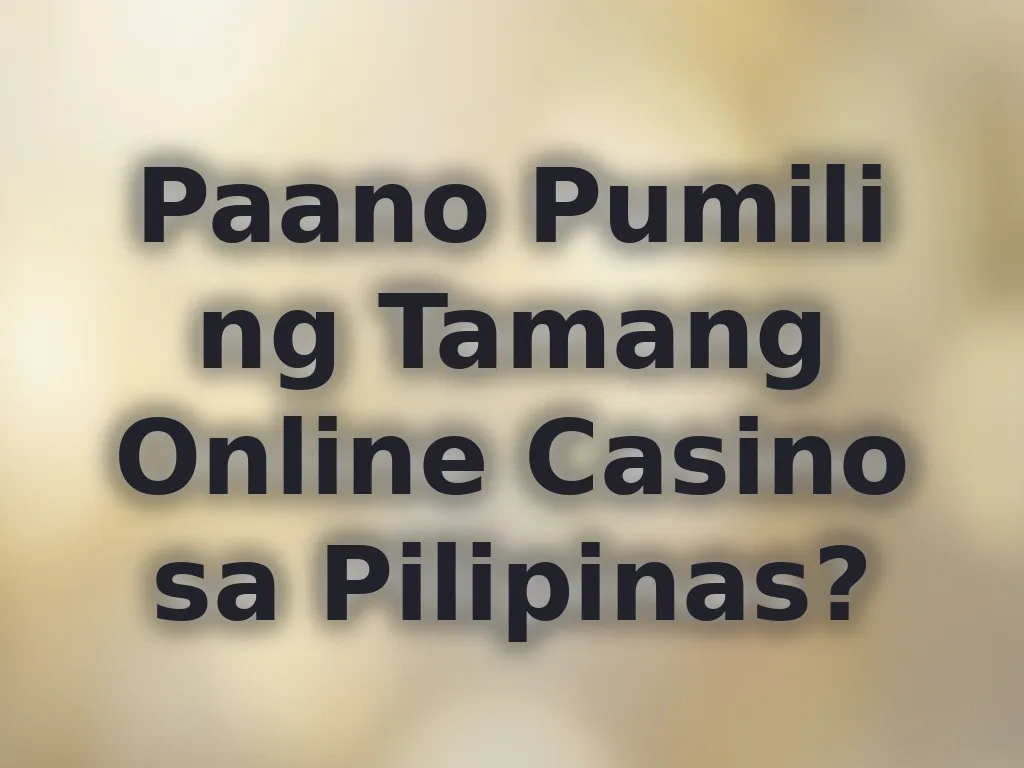 Choosing Casino