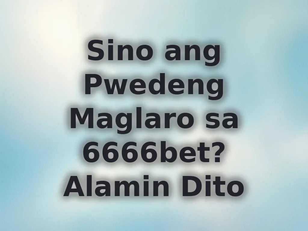 6666bet Requirements