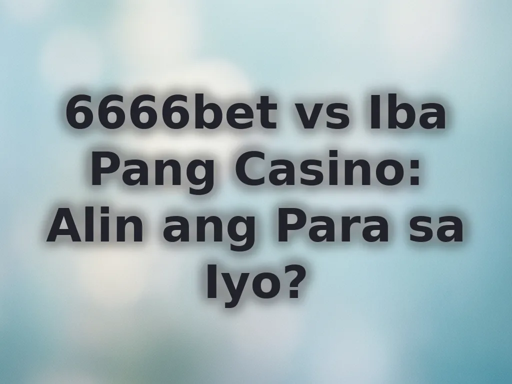 6666bet Comparison