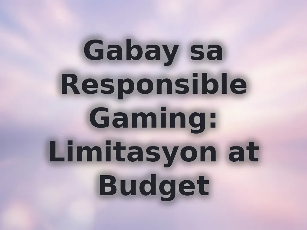 Responsible Gambling